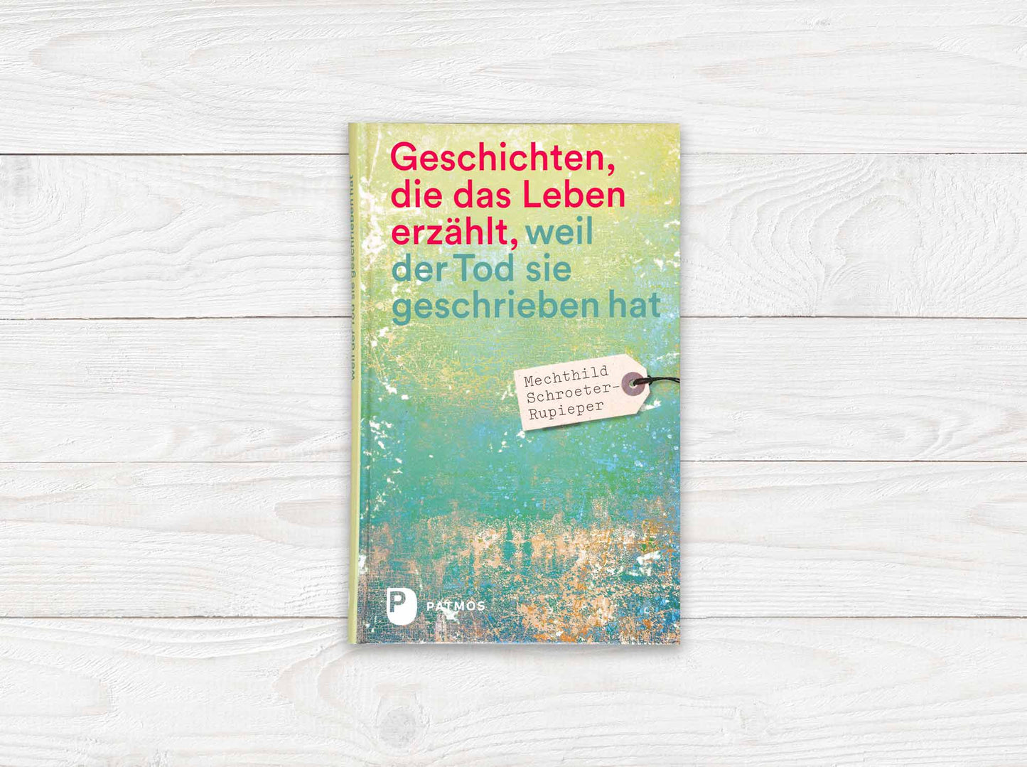 Geschichten, die das Leben erzählt, weil der Tod sie geschrieben hat